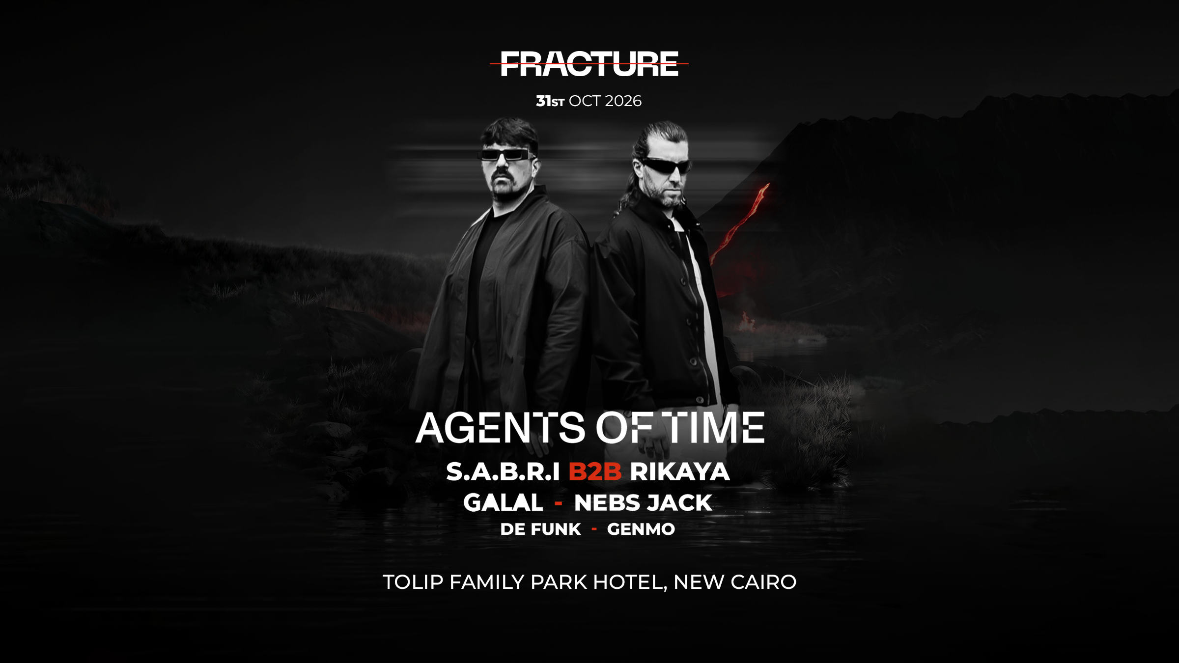 Fracture : Agents of Time, S.A.B.R.I B2B RIKAYA, GALAL, NEBS JACK, DE FUNK, GENMO